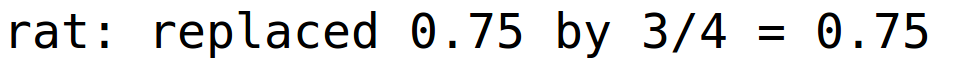 rat: replaced 0.75 by 3/4 = 0.75